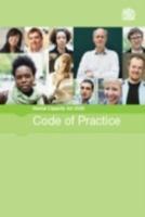 Cover: 9780117037465 | Mental Capacity Act 2005 code of practice | [2007 final edition] | TSO