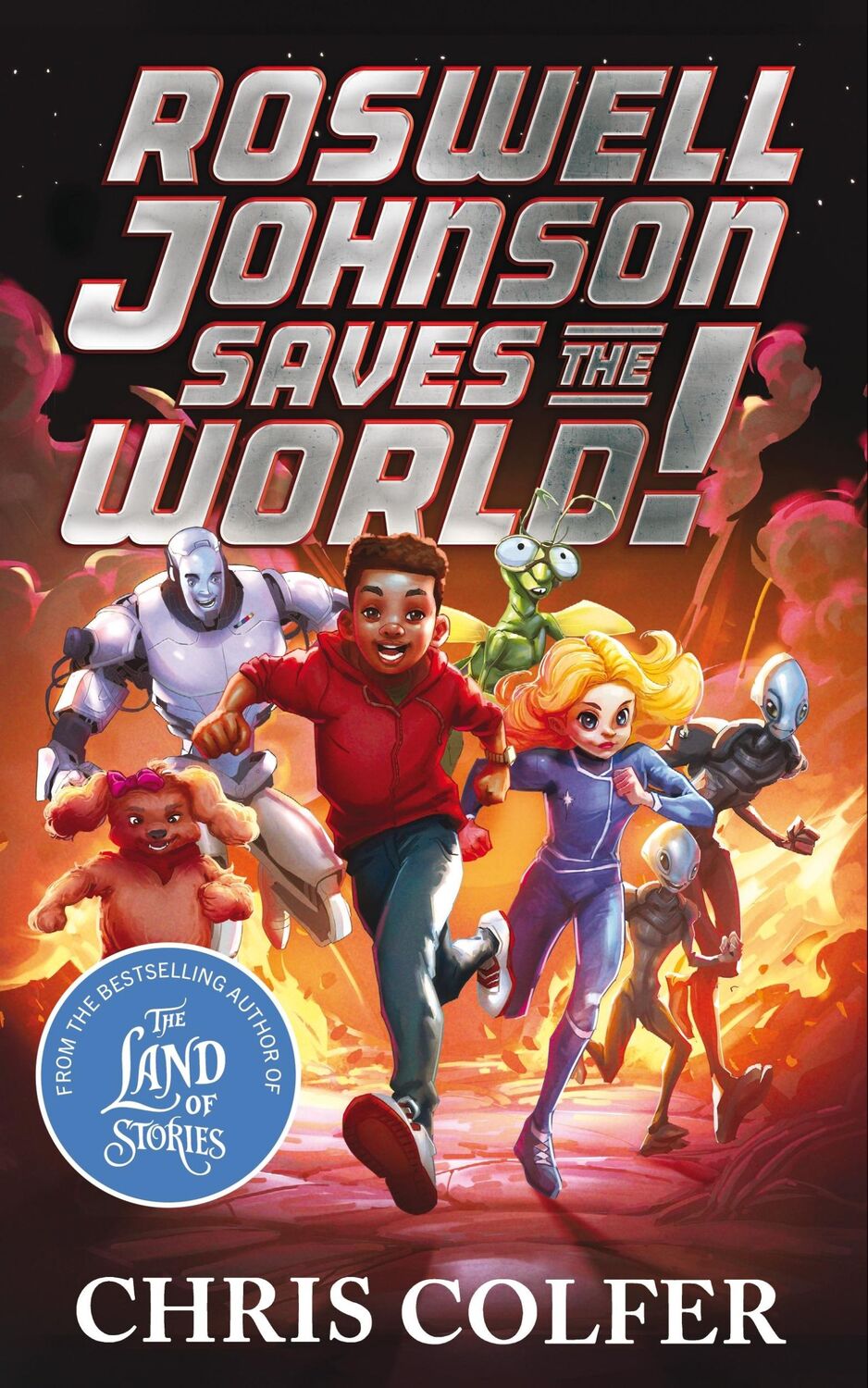 Cover: 9781510202634 | Roswell Johnson Saves the World! | Chris Colfer | Buch | 464 S. | 2024