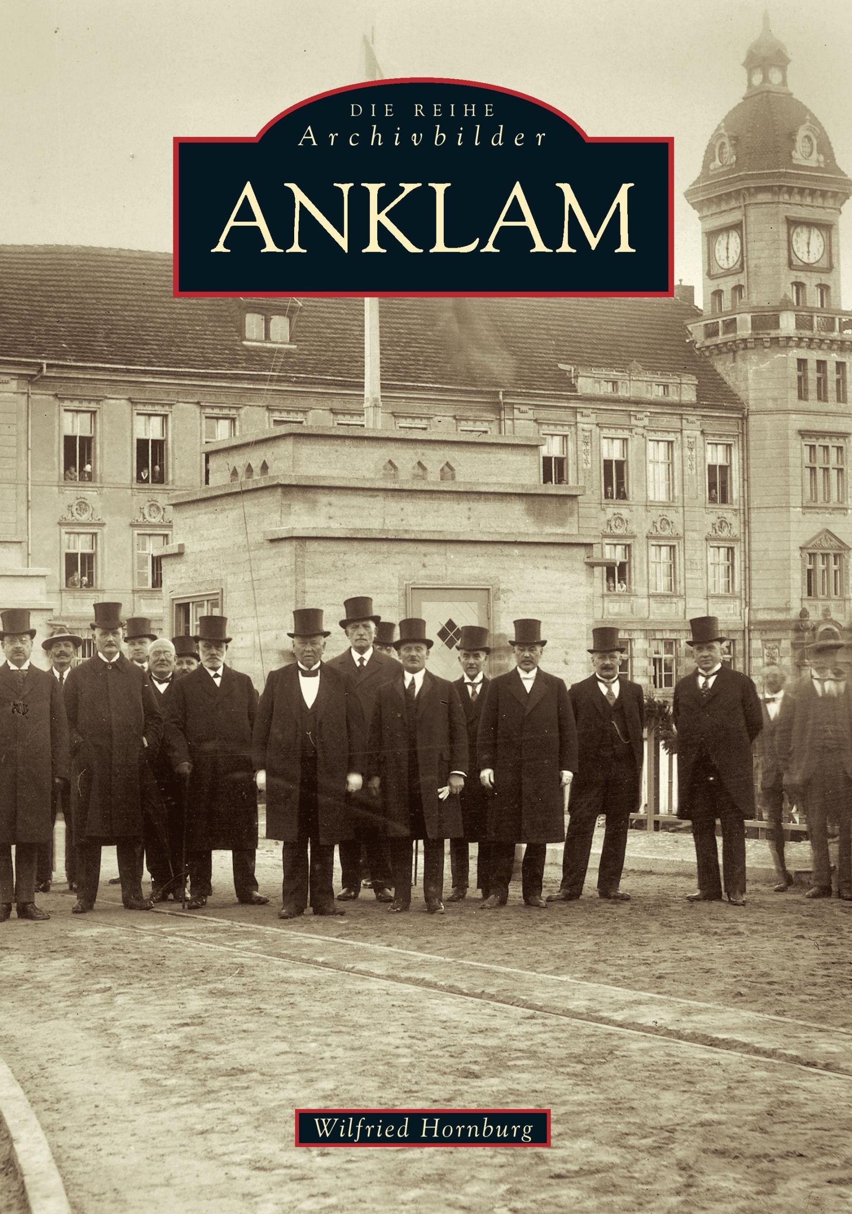 Cover: 9783897023321 | Anklam | Wilfried Hornburg | Taschenbuch | Paperback | 136 S. | 2016