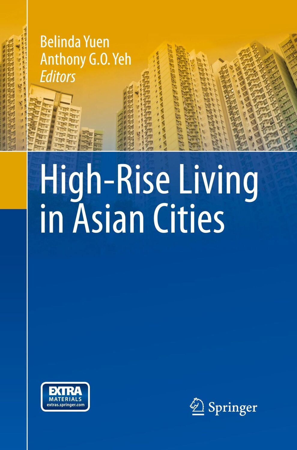 Cover: 9789401776837 | High-Rise Living in Asian Cities | Anthony G. O. Yeh (u. a.) | Buch