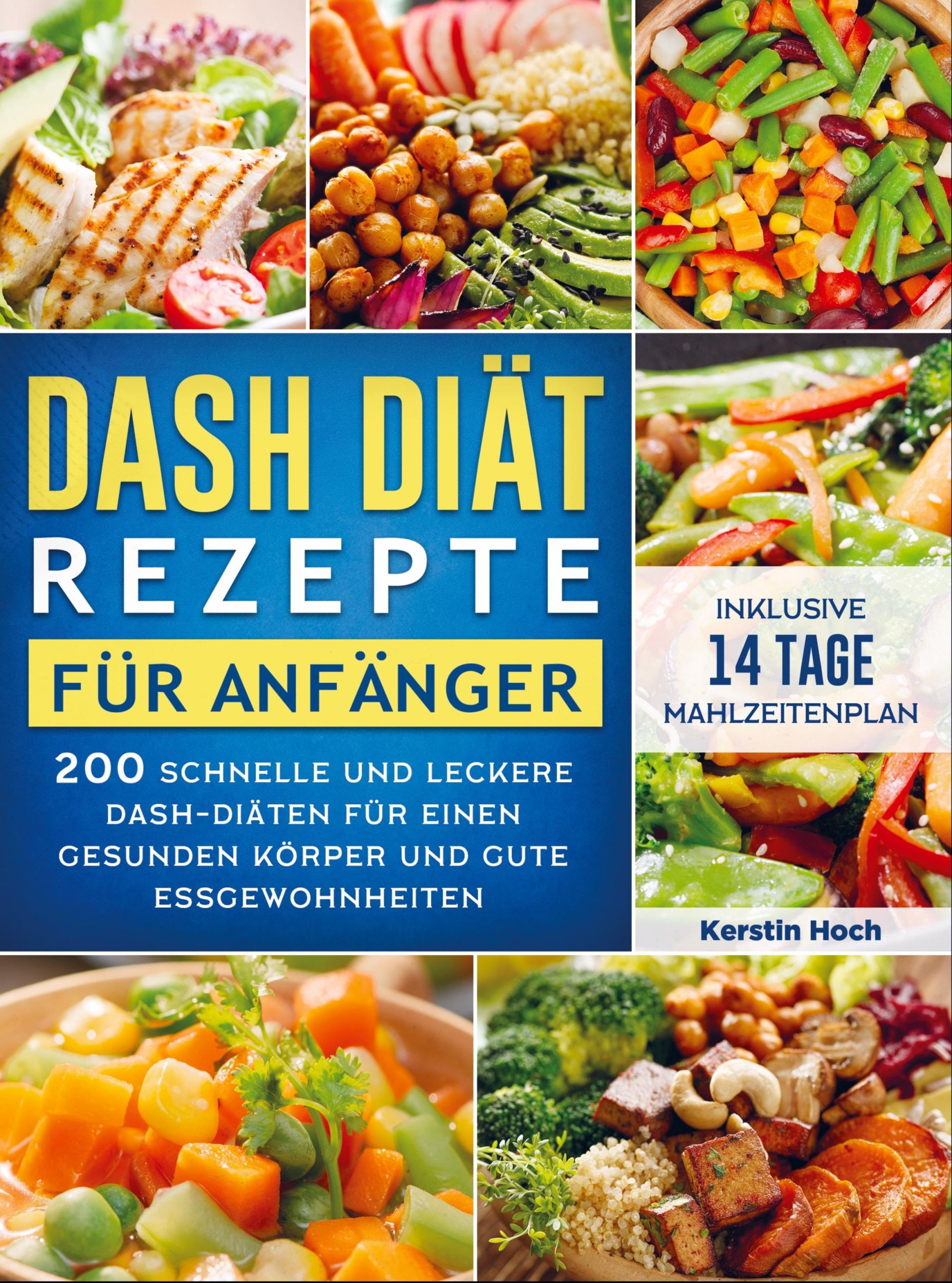 Cover: 9789403666099 | DASH Diät Rezepte für Anfänger | Kerstin Hoch | Taschenbuch | 112 S.