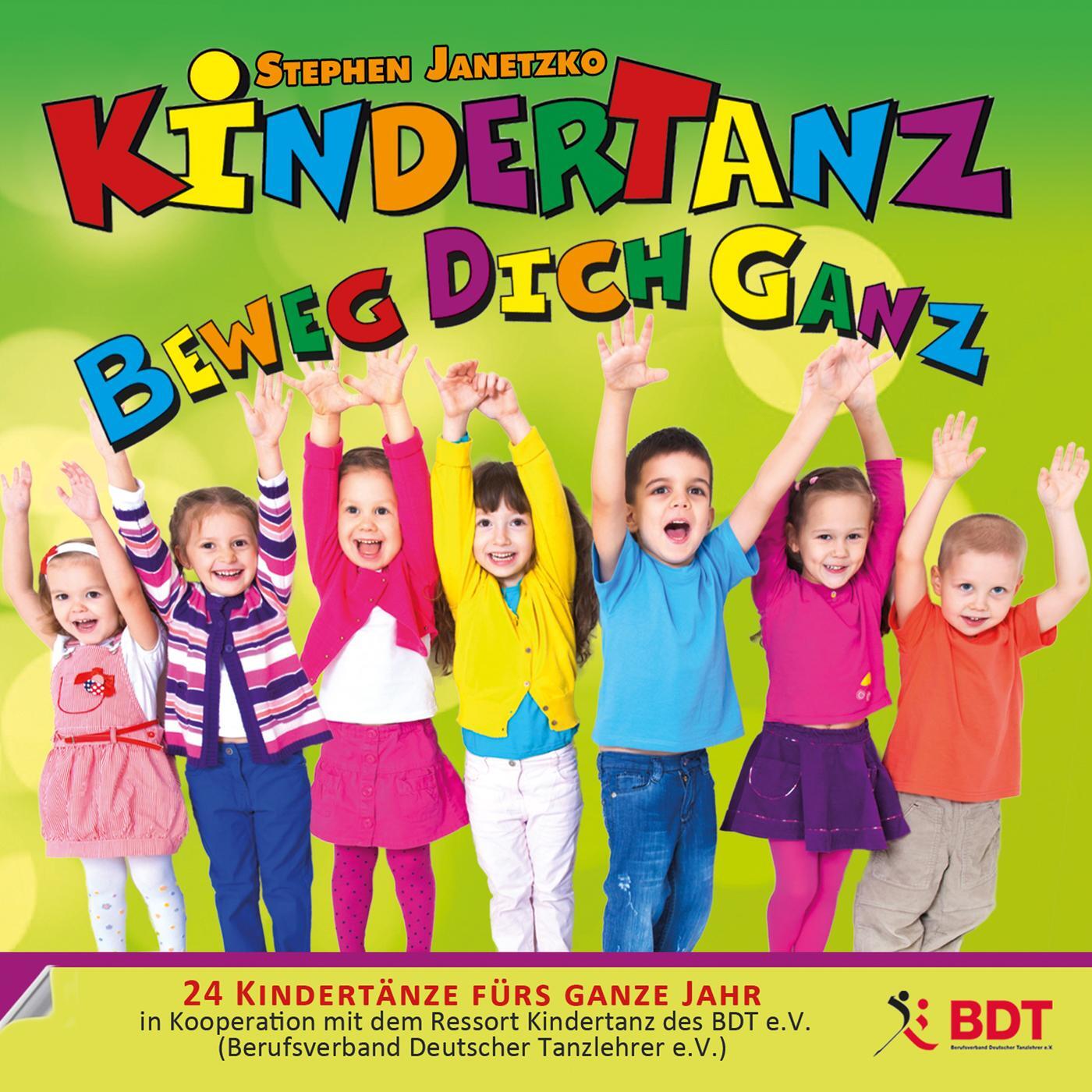 Cover: 9783957220561 | KINDERTANZ - beweg dich ganz! | 24 Kindertänze fürs ganze Jahr | CD