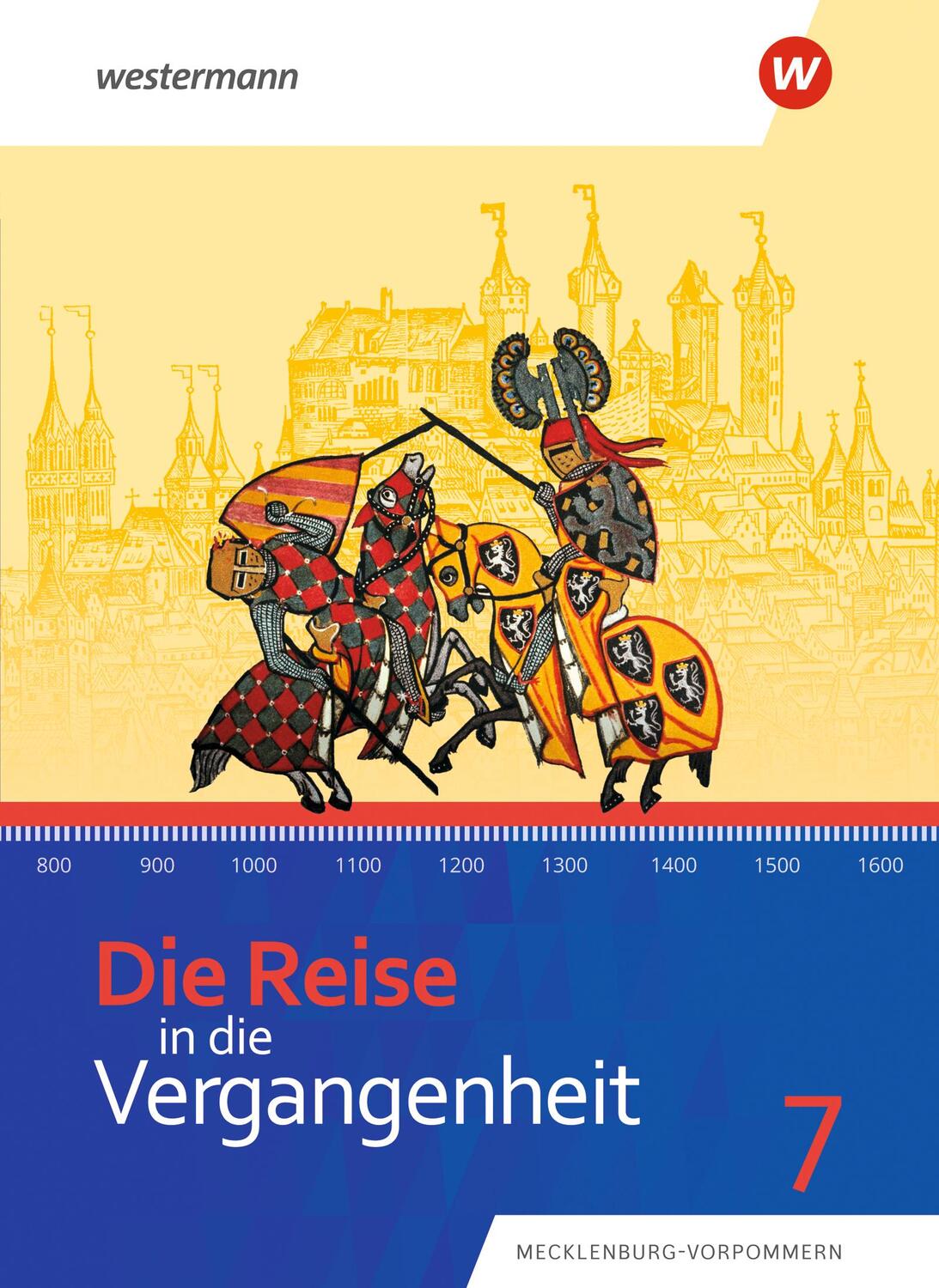 Cover: 9783141428056 | Die Reise in die Vergangenheit 7. Schülerband. Für...