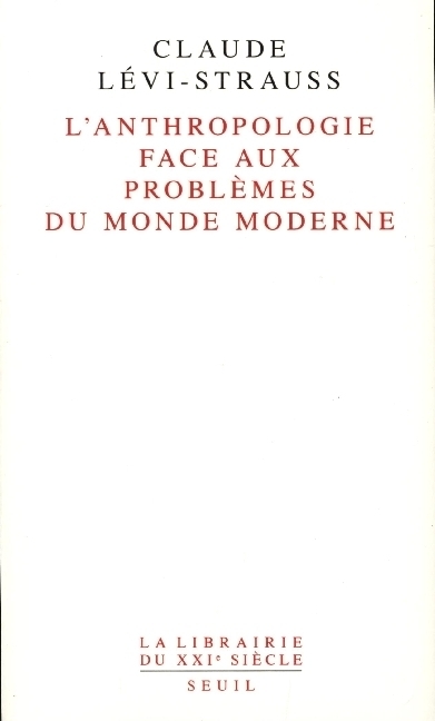 Cover: 9782021035247 | L' Anthropologie face aux problèmes du monde moderne | Lévi-Strauss