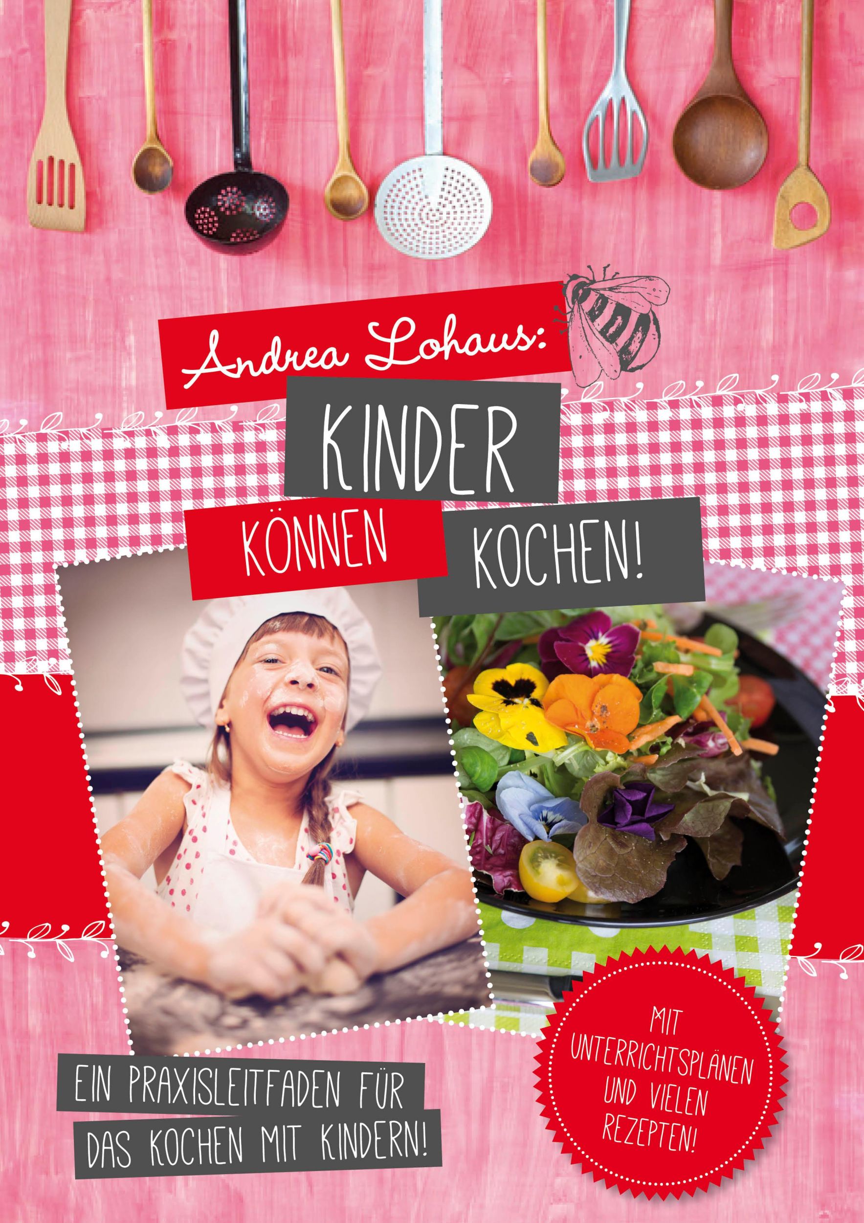 Cover: 9783891892190 | Kinder können kochen | Ein Praxisleitfaden für das Kochen mit Kindern