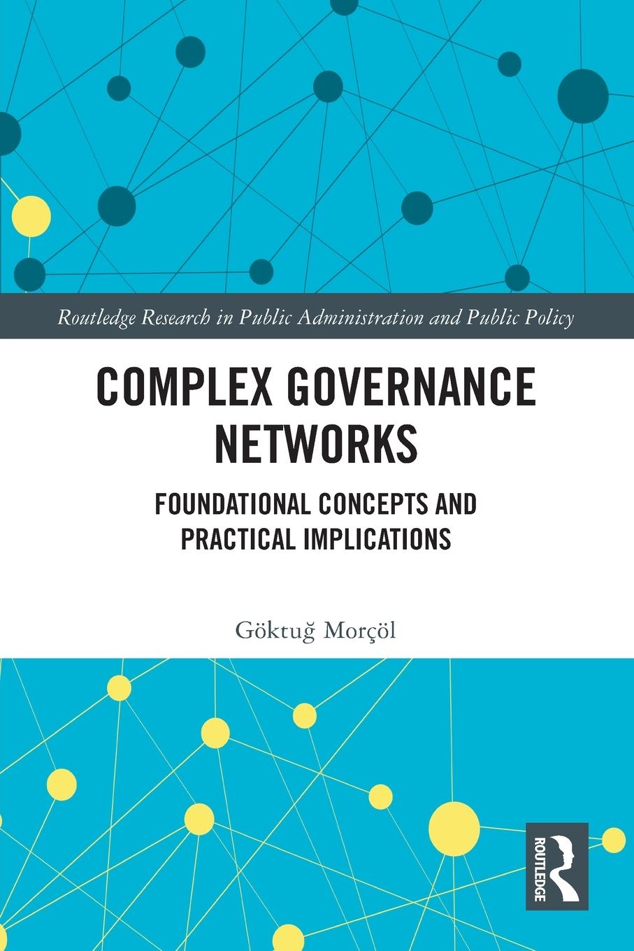 Cover: 9780367513320 | Complex Governance Networks | Göktu¿ Morçöl | Taschenbuch | Paperback