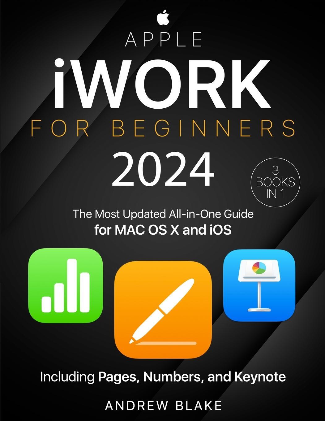 Cover: 9781916730137 | Apple iWork for Beginners | Andrew Blake | Taschenbuch | Paperback