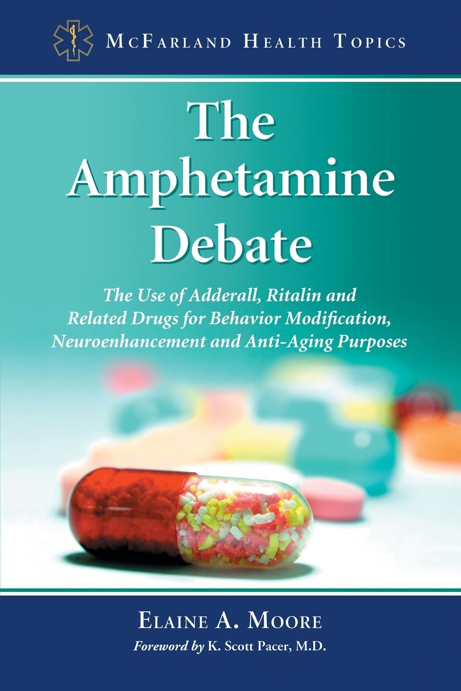 Cover: 9780786458738 | The Amphetamine Debate | Elaine A. Moore | Taschenbuch | Paperback