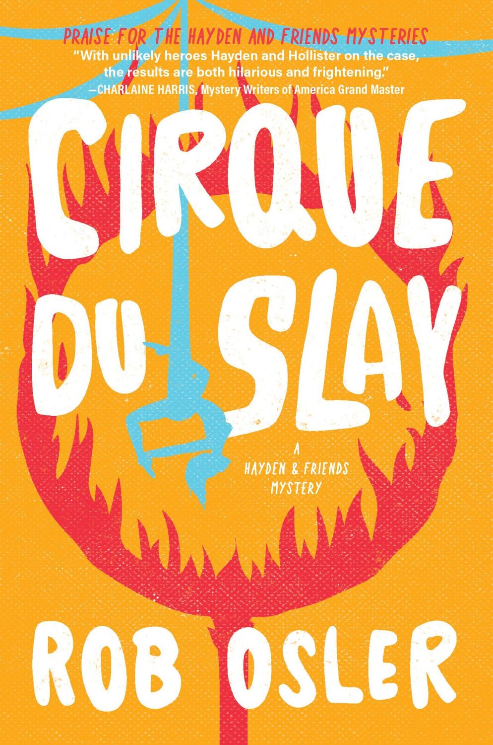 Cover: 9781639106479 | Cirque Du Slay | Rob Osler | Buch | Einband - fest (Hardcover) | 2024