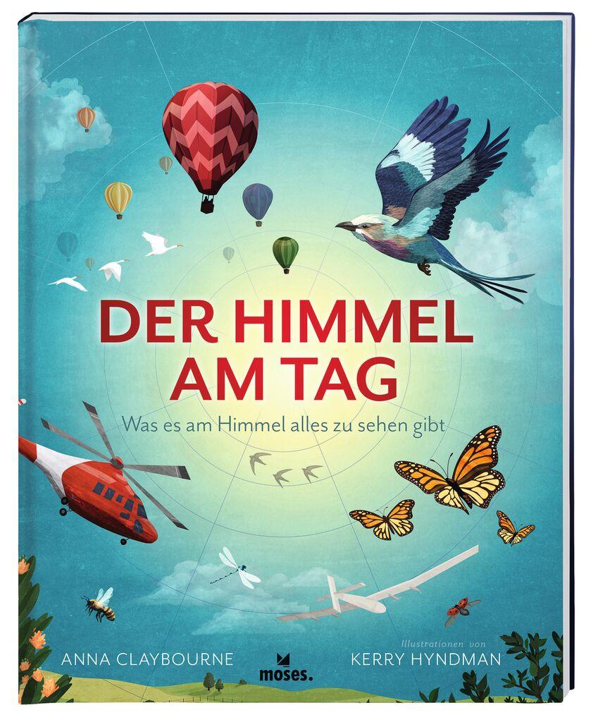 Cover: 9783964551818 | Der Himmel am Tag und in der Nacht | Anna Claybourne | Buch | 64 S.