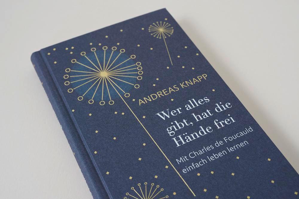 Bild: 9783963401961 | Wer alles gibt, hat die Hände frei | Andreas Knapp | Buch | 176 S.