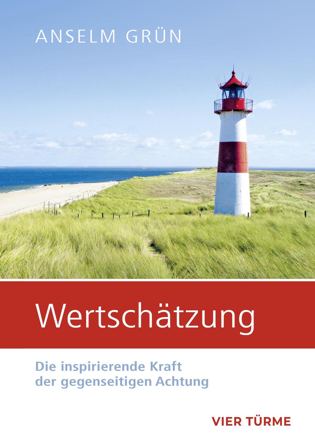 Cover: 9783896806321 | Wertschätzung | Die inspirierende Kraft der gegenseitigen Achtung