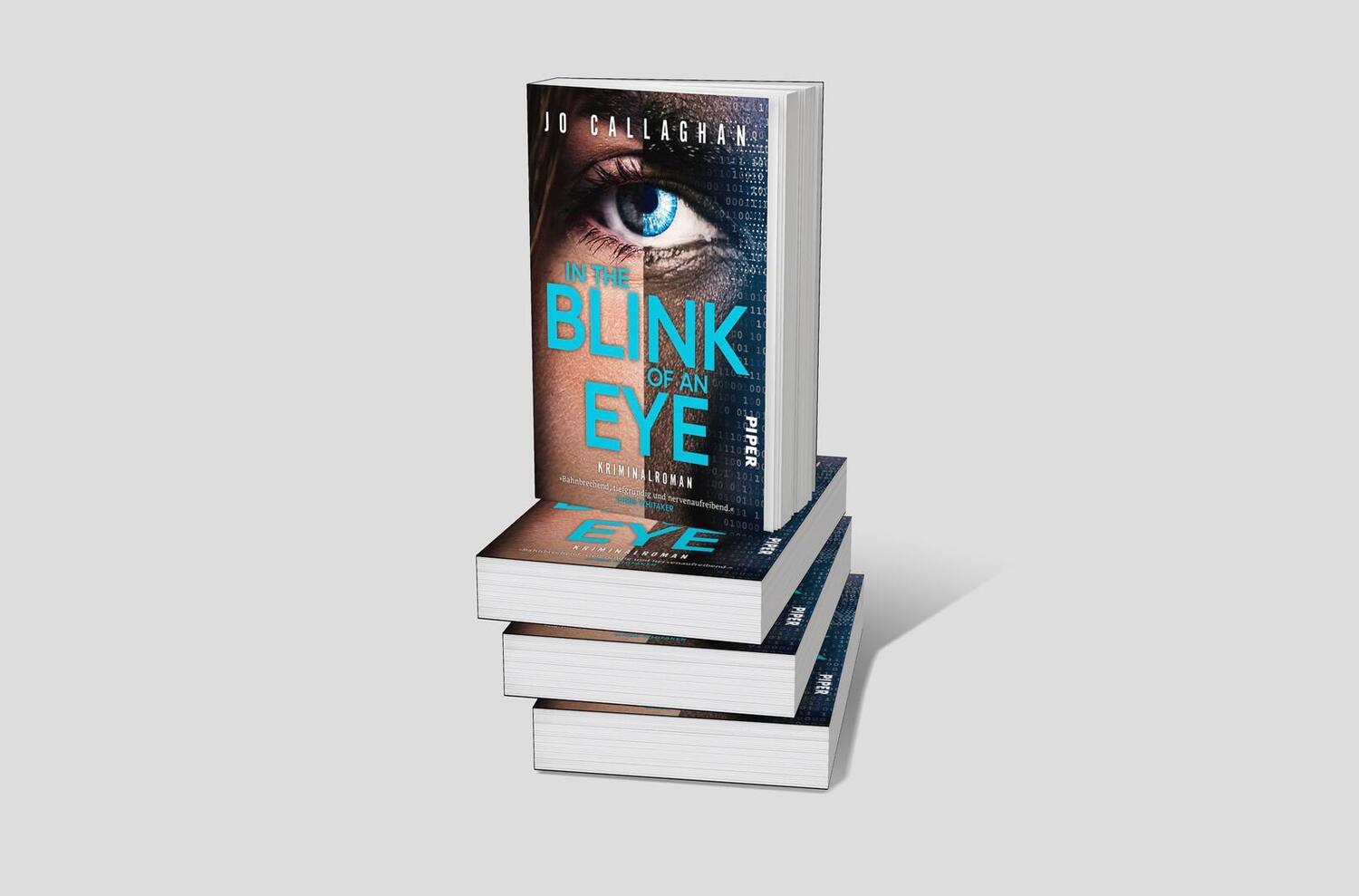 Bild: 9783492063340 | In the Blink of an Eye | Jo Callaghan | Taschenbuch | 448 S. | Deutsch