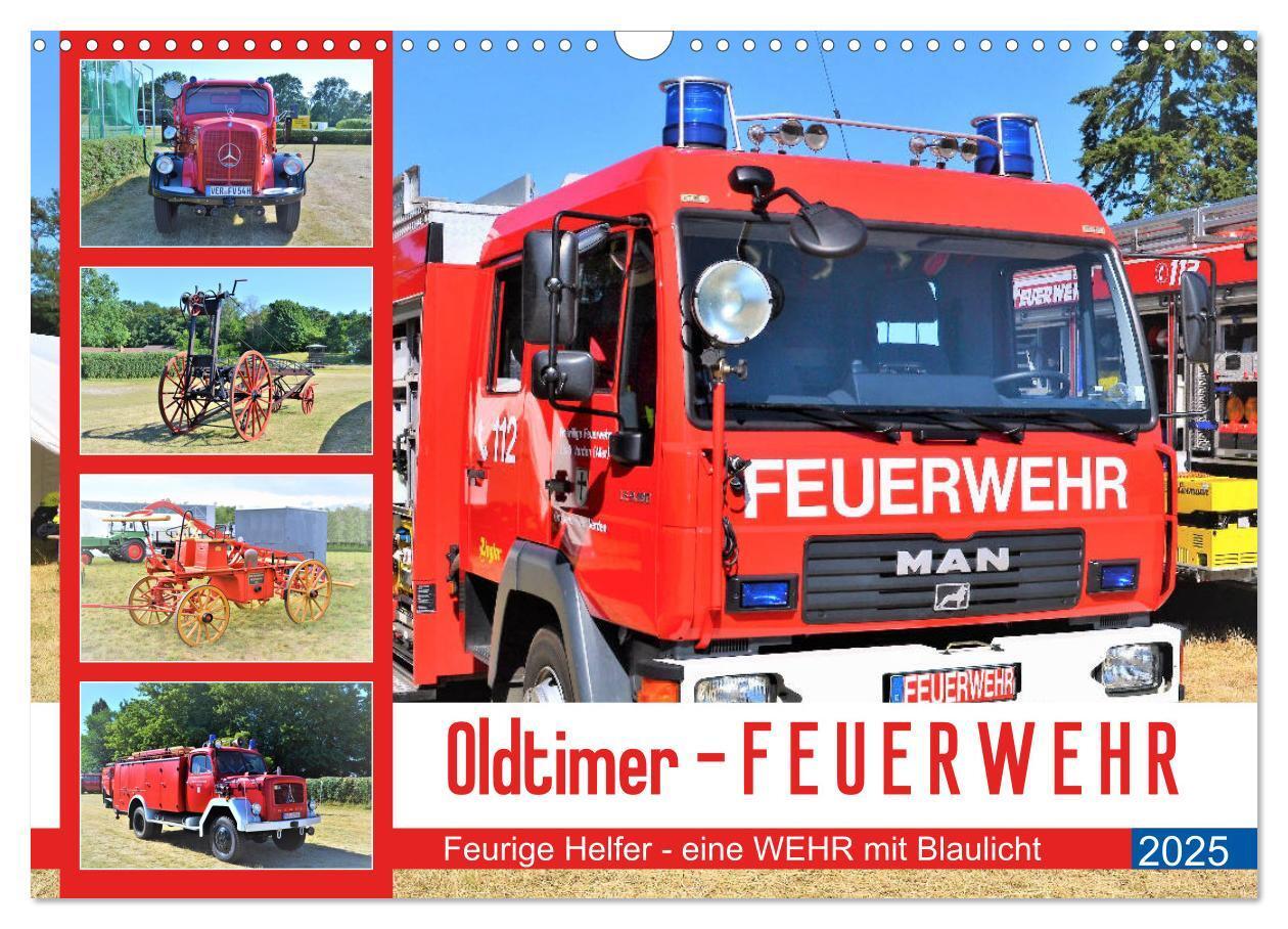 Cover: 9783435213177 | Oldtimer-FEUERWEHR (Wandkalender 2025 DIN A3 quer), CALVENDO...