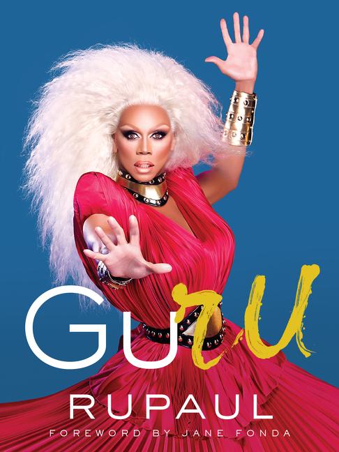 Cover: 9780062862990 | Guru | Rupaul | Buch | Englisch | 2018 | HarperCollins