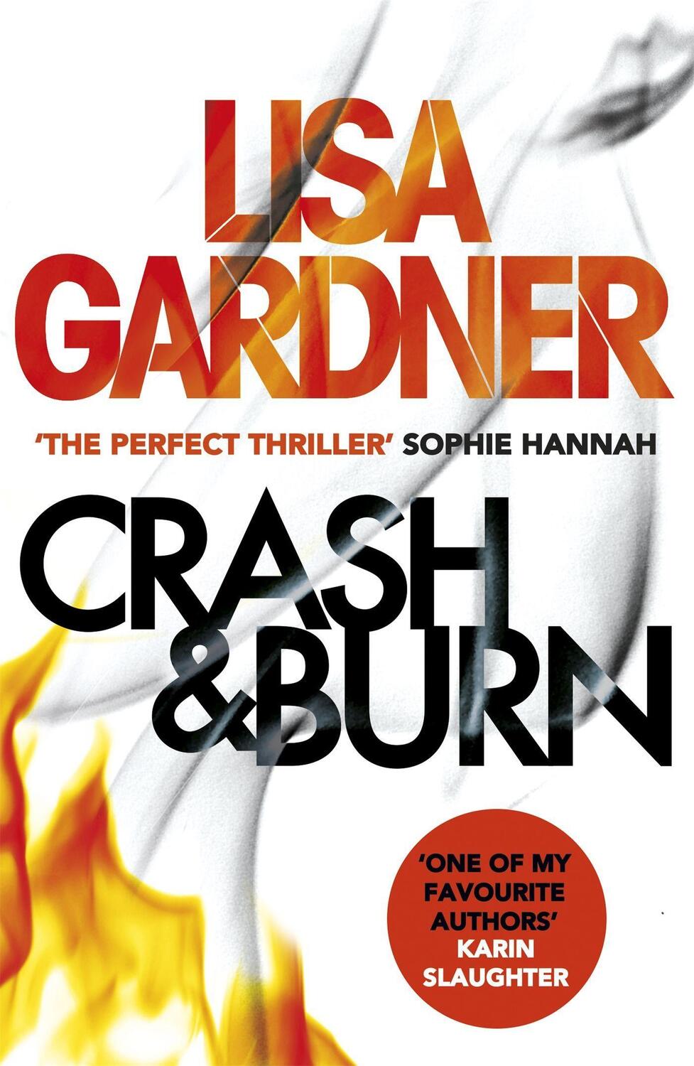 Cover: 9781472220264 | Crash &amp; Burn | Lisa Gardner | Taschenbuch | Kartoniert / Broschiert