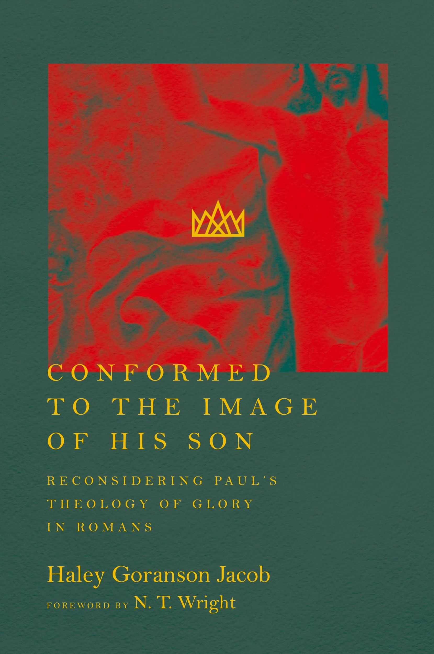 Cover: 9780830852109 | Conformed to the Image of His Son | Haley Goranson Jacob | Taschenbuch