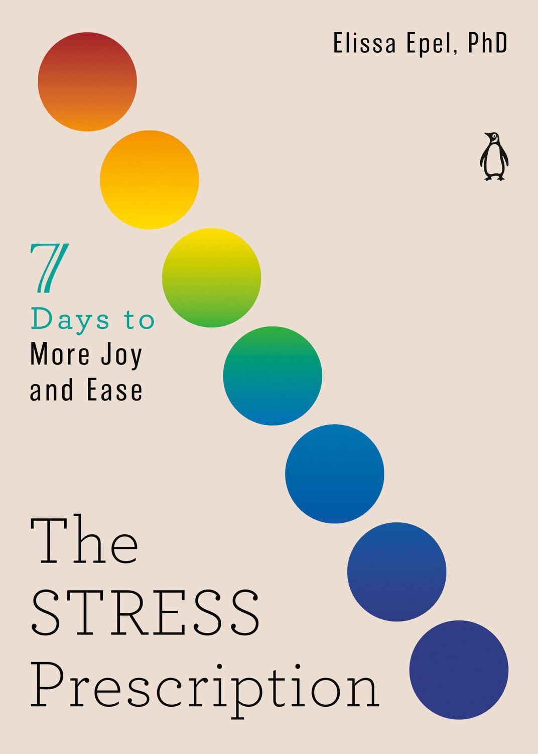 Cover: 9780143136644 | The Stress Prescription | Seven Days to More Joy and Ease | Epel