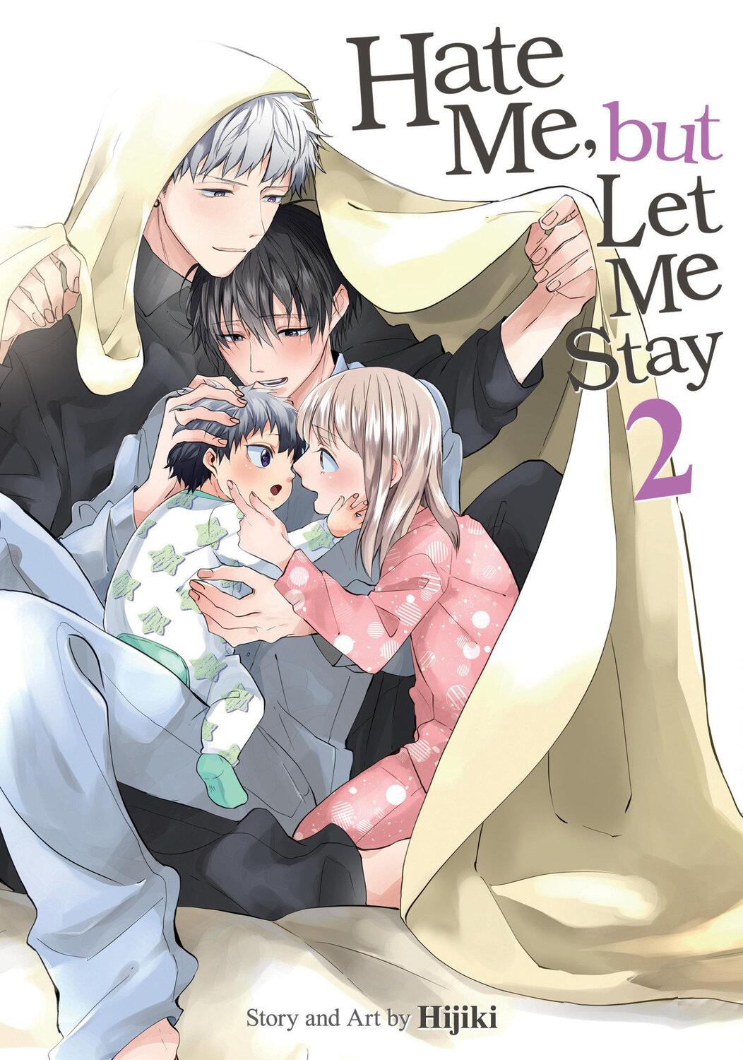 Cover: 9798891602311 | Hate Me, but Let Me Stay Vol. 2 | Hijiki | Taschenbuch | Englisch