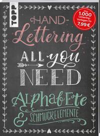 Cover: 9783772483752 | Handlettering All you need. Die schönsten Alphabete und...