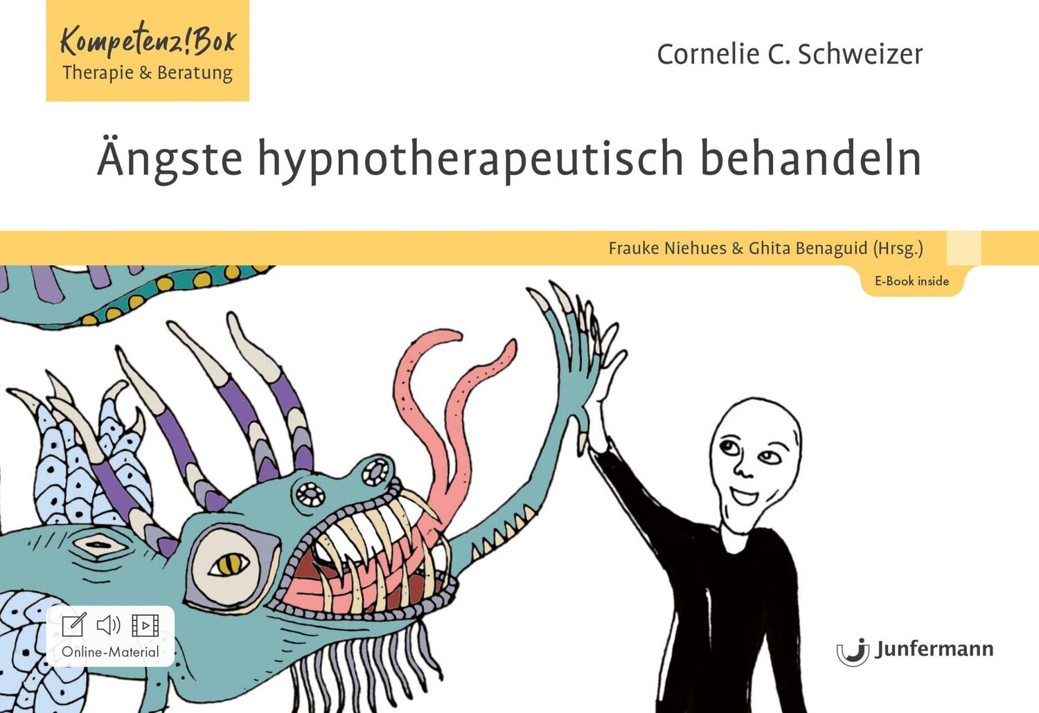 Cover: 9783749504145 | Ängste hypnotherapeutisch behandeln | Cornelie C. Schweizer | Stück