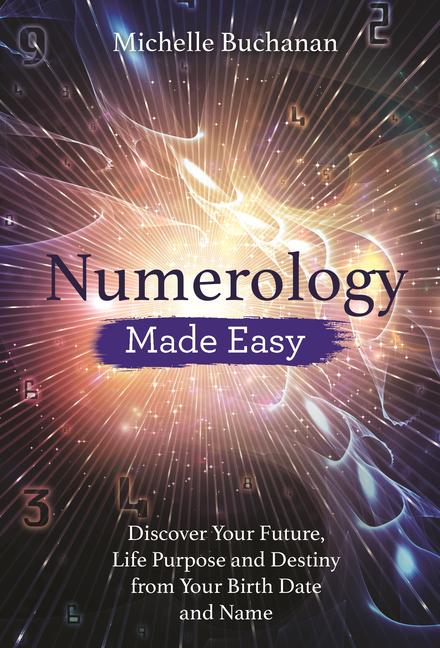 Cover: 9781788172585 | Numerology Made Easy | Michelle Buchanan | Taschenbuch | Englisch