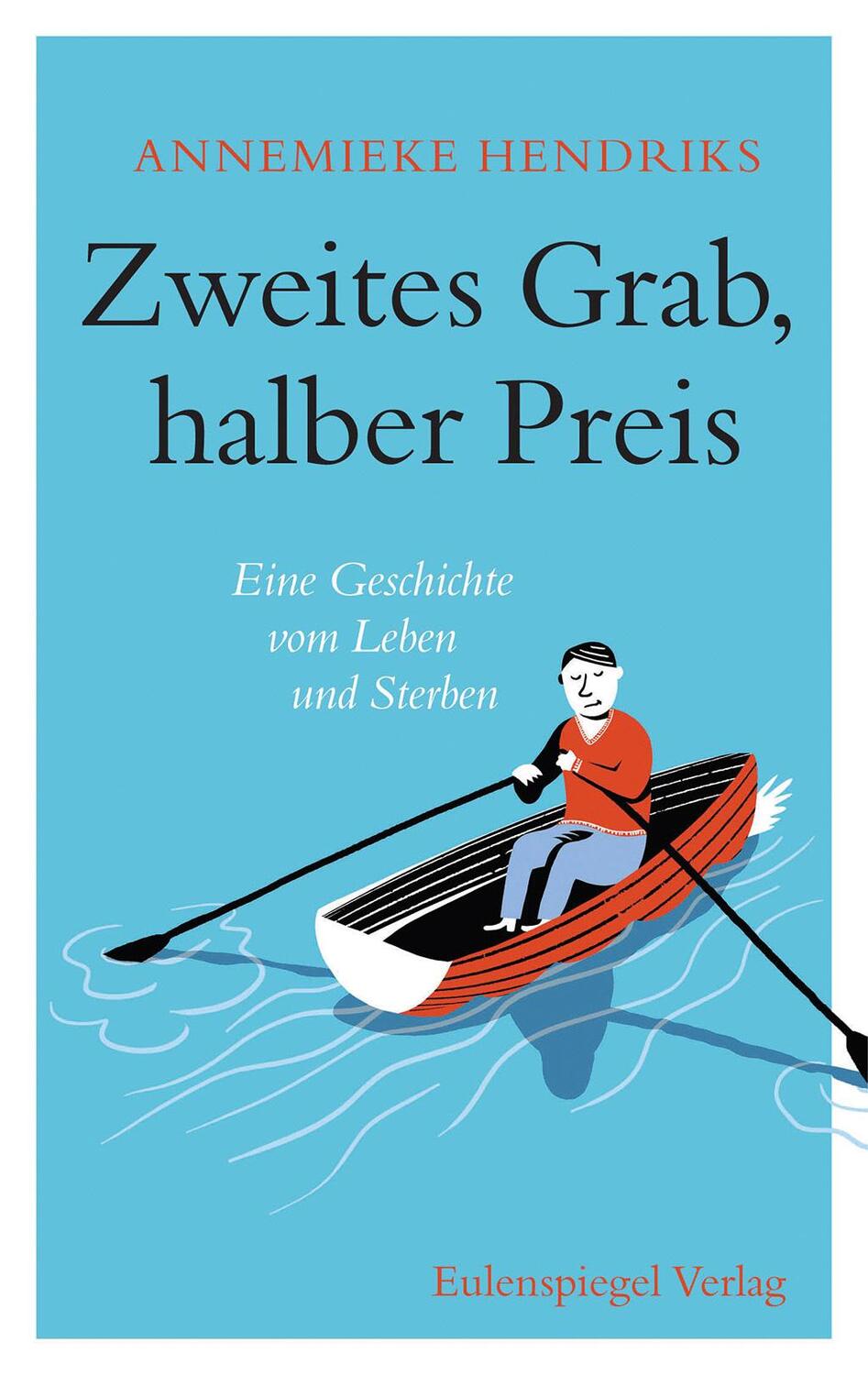 Cover: 9783359030157 | Zweites Grab, halber Preis | Eine Geschichte vom Leben und Sterben