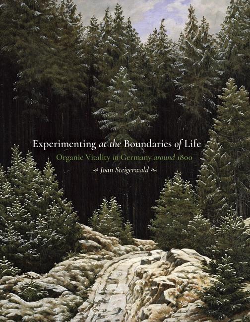 Cover: 9780822945536 | Experimenting at the Boundaries of Life | Joan Steigerwald | Buch