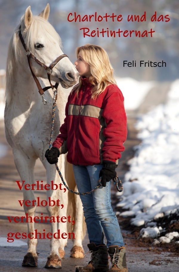 Cover: 9783746776200 | Charlotte und das Reitinternat / Charlotte und das Reitinternat -...