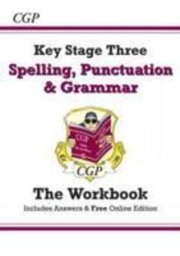 Cover: 9781782941170 | KS3 Spelling, Punctuation &amp; Grammar Workbook (with answers) | Books