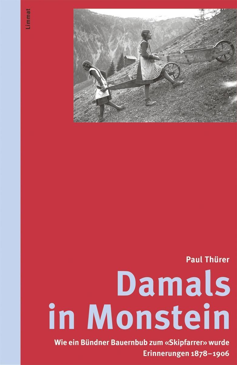 Cover: 9783857918889 | Damals in Monstein | Paul Thürer | Buch | 296 S. | Deutsch | 2019