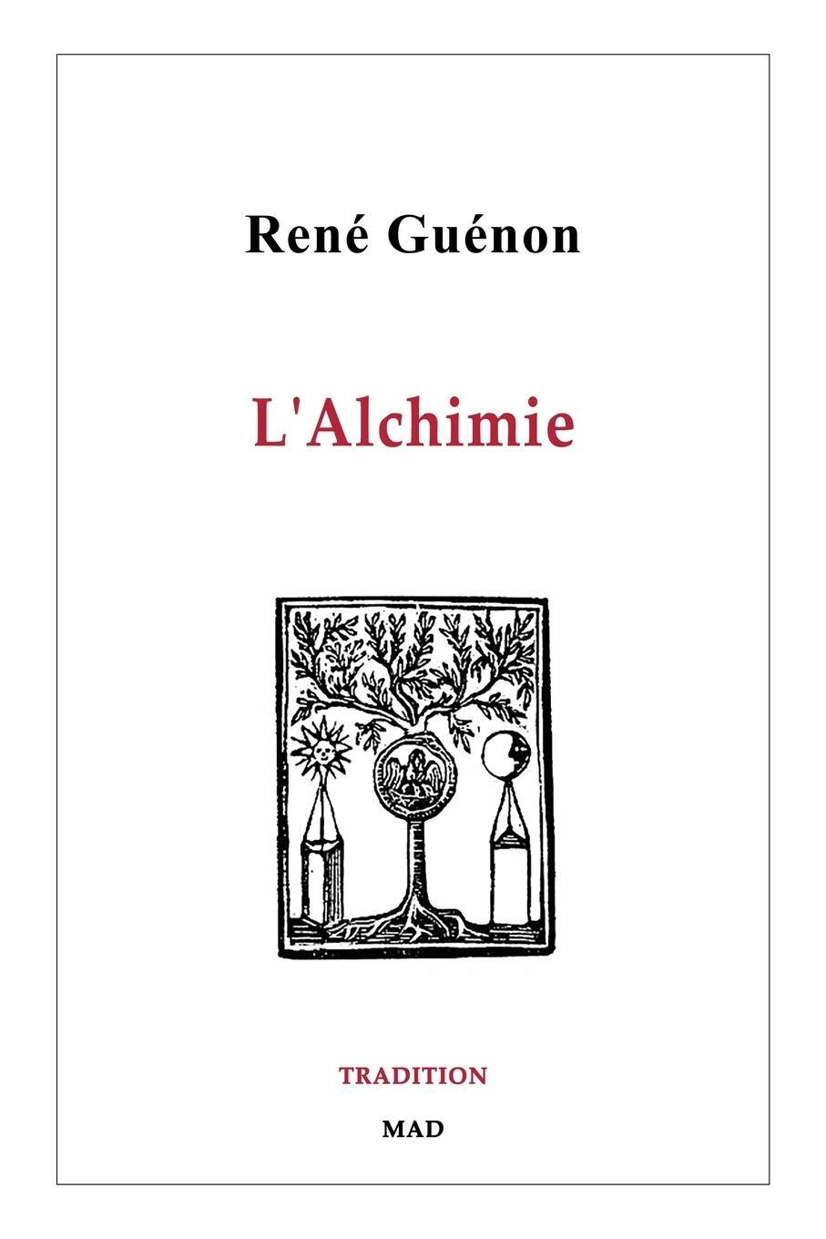 Cover: 9781006471551 | L'Alchimie | René Guénon | Taschenbuch | Paperback | Französisch