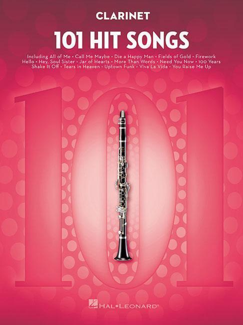 Cover: 888680645434 | 101 Hit Songs | For Clarinet | Taschenbuch | Buch | Englisch | 2017