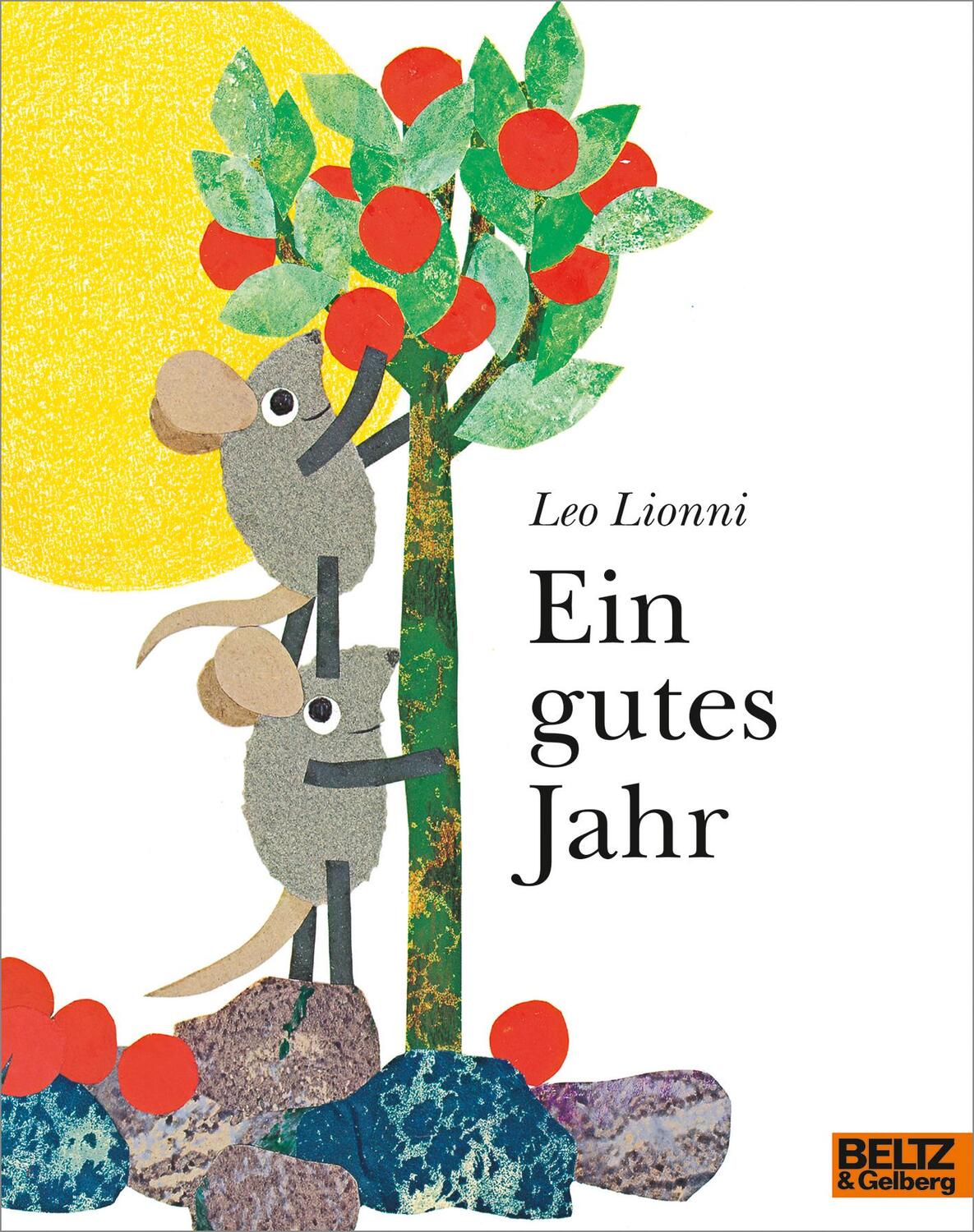 Cover: 9783407762481 | Ein gutes Jahr | Vierfarbiges Bilderbuch | Leo Lionni | Taschenbuch