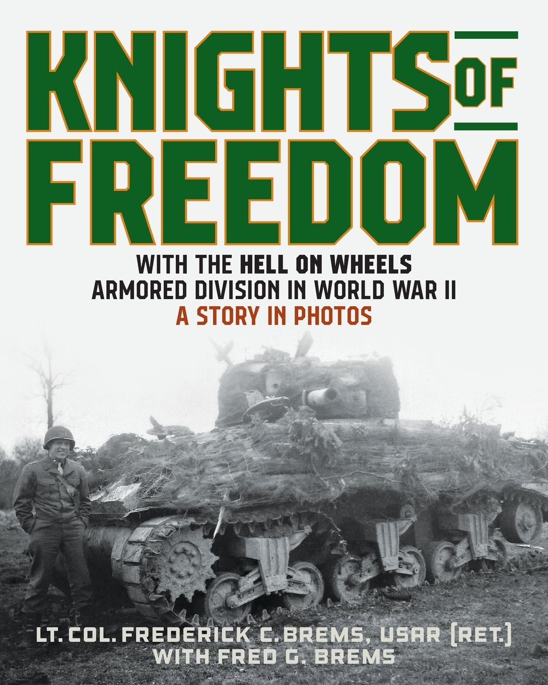 Cover: 9780811773768 | Knights of Freedom | Lt. Col. Frederick C. Brems | Taschenbuch | 2024