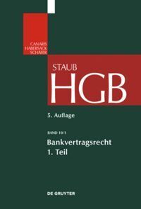 Cover: 9783899494167 | Bankvertragsrecht 1. Tl.1/1 | Claus-Wilhelm Canaris (u. a.) | Buch