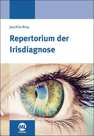 Cover: 9783946321781 | Repertorium der Irisdiagnose | Joachim Broy | Buch | 638 S. | Deutsch