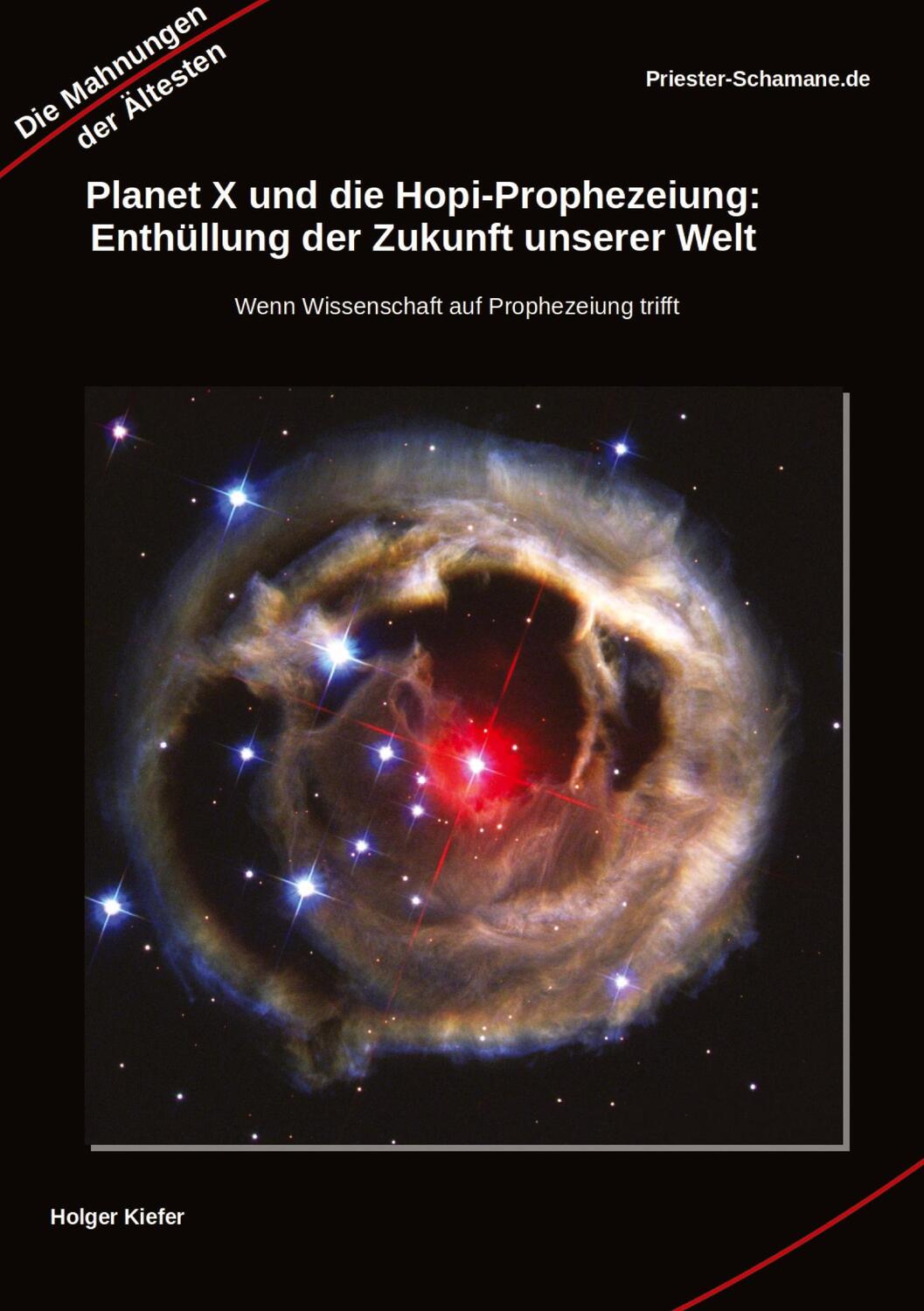 Cover: 9783384138040 | Planet X und die Hopi-Prophezeiung: Enthüllung der Zukunft unserer...