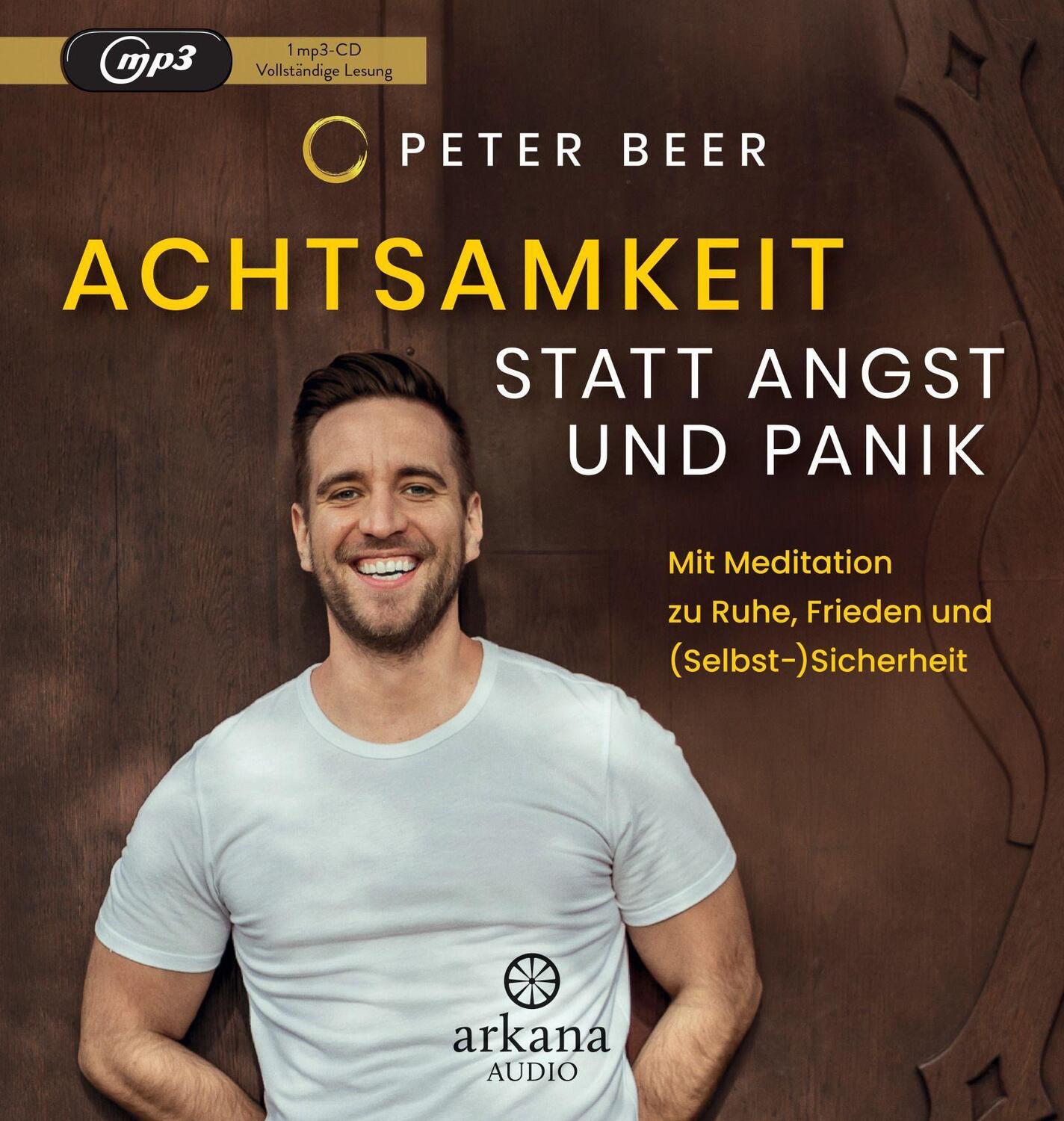 Cover: 9783442347605 | Achtsamkeit statt Angst und Panik | Peter Beer | MP3 | Deutsch | 2022