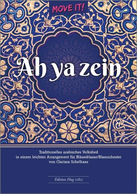 Cover: 9783038071433 | Ah ya zein | Clarissa Schelhaas | Broschüre | 32 S. | Deutsch | 2022