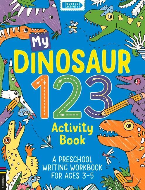 Cover: 9781780558547 | My Dinosaur 123 Activity Book | Sophie Foster | Taschenbuch | 64 S.