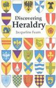 Cover: 9780747806608 | Fearn, J: Discovering Heraldry | Jacqueline Fearn | Taschenbuch | 2006