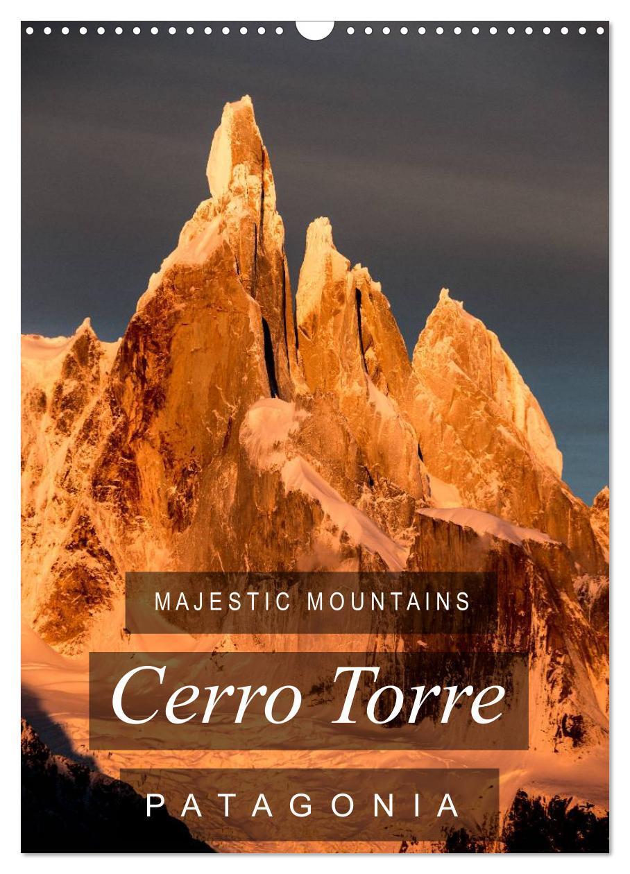 Cover: 9781325976515 | Majestic Mountains of Patagonia: Cerro Torre / UK-Version (Wall...