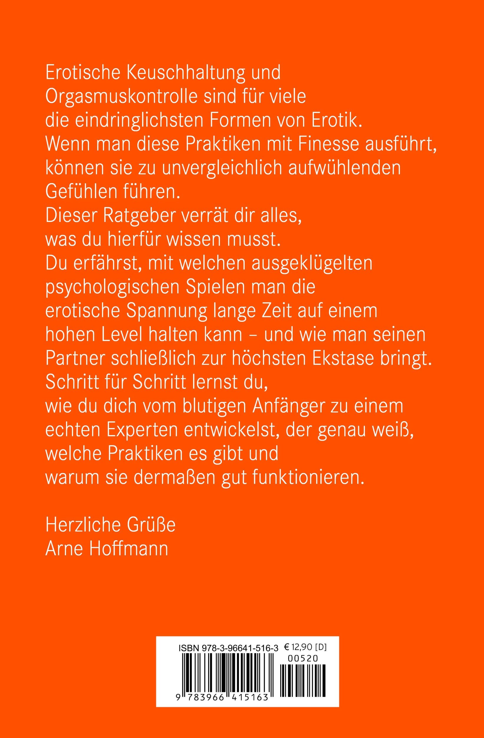 Rückseite: 9783966415163 | Keuschhaltung und Orgasmuskontrolle Erotik Ratgeber | Arne Hoffmann