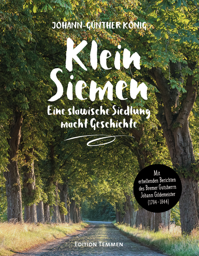 Cover: 9783837840674 | Klein Siemen - Eine slawische Siedlung macht Geschichte | König | Buch