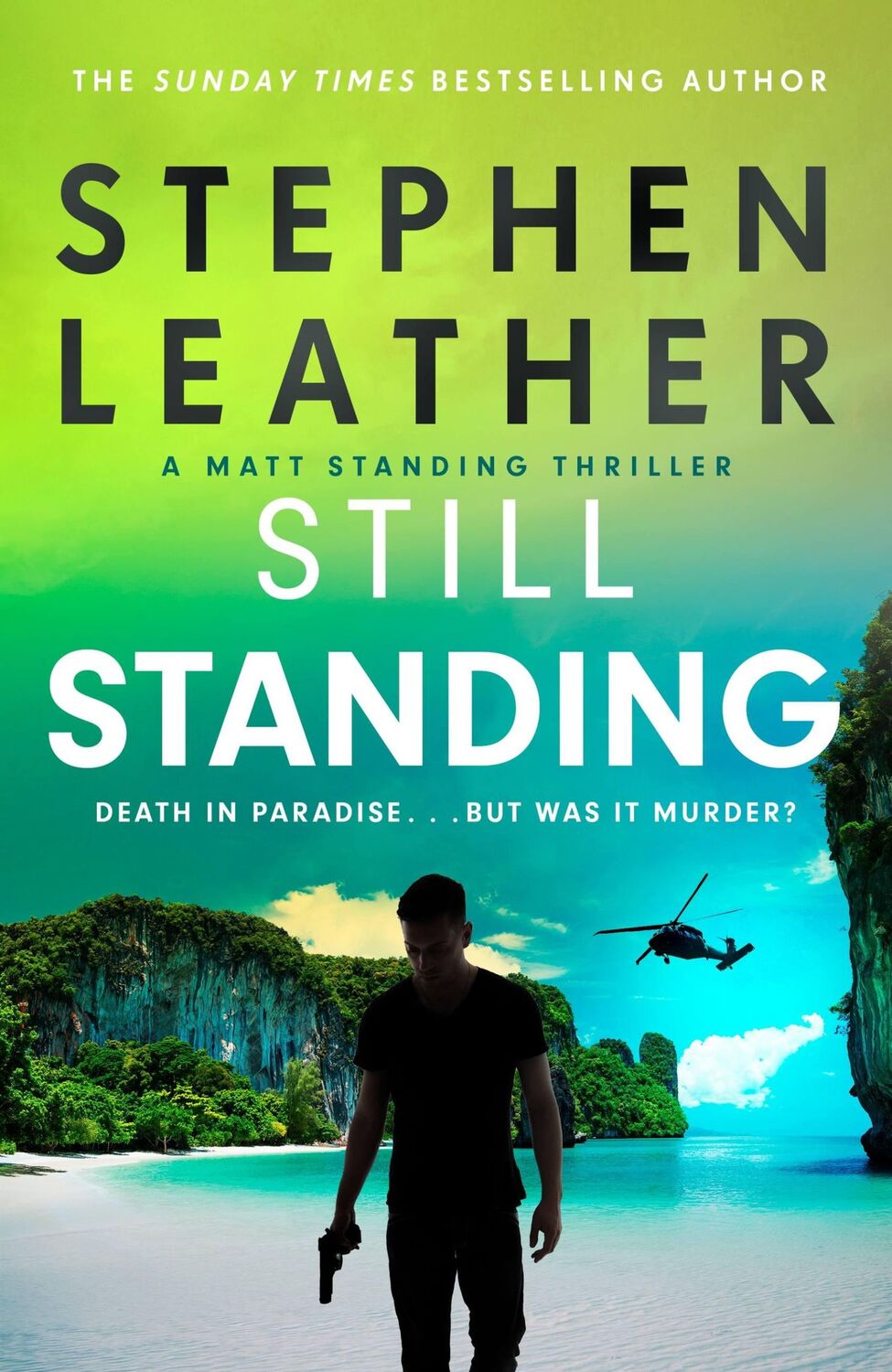 Cover: 9781529367515 | Still Standing | Stephen Leather | Buch | Gebunden | Englisch | 2023