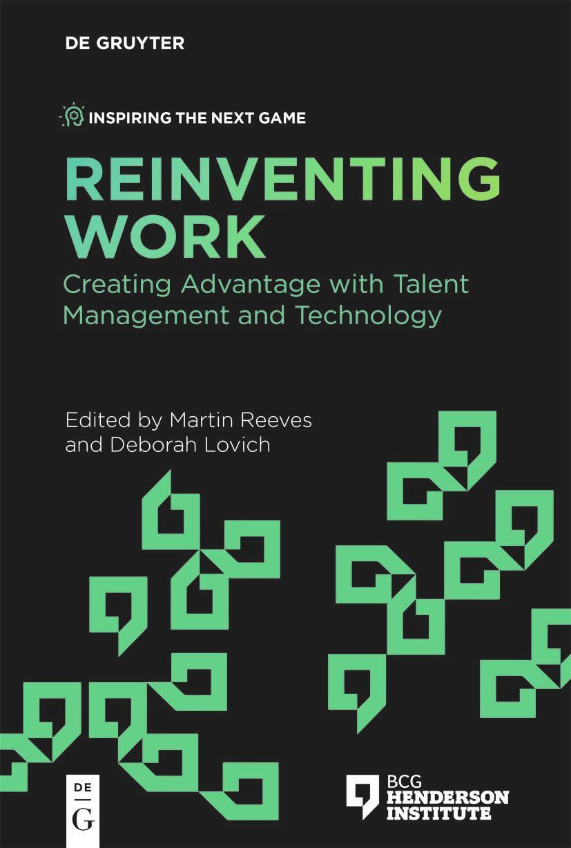 Cover: 9783111369563 | Reinventing Work | Martin Reeves (u. a.) | Taschenbuch | XIV | 2024