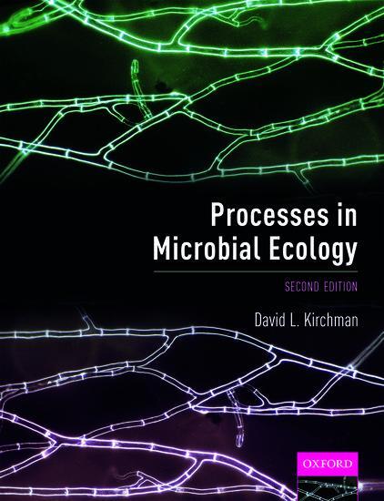 Cover: 9780198789413 | Processes in Microbial Ecology | David L. Kirchman | Taschenbuch