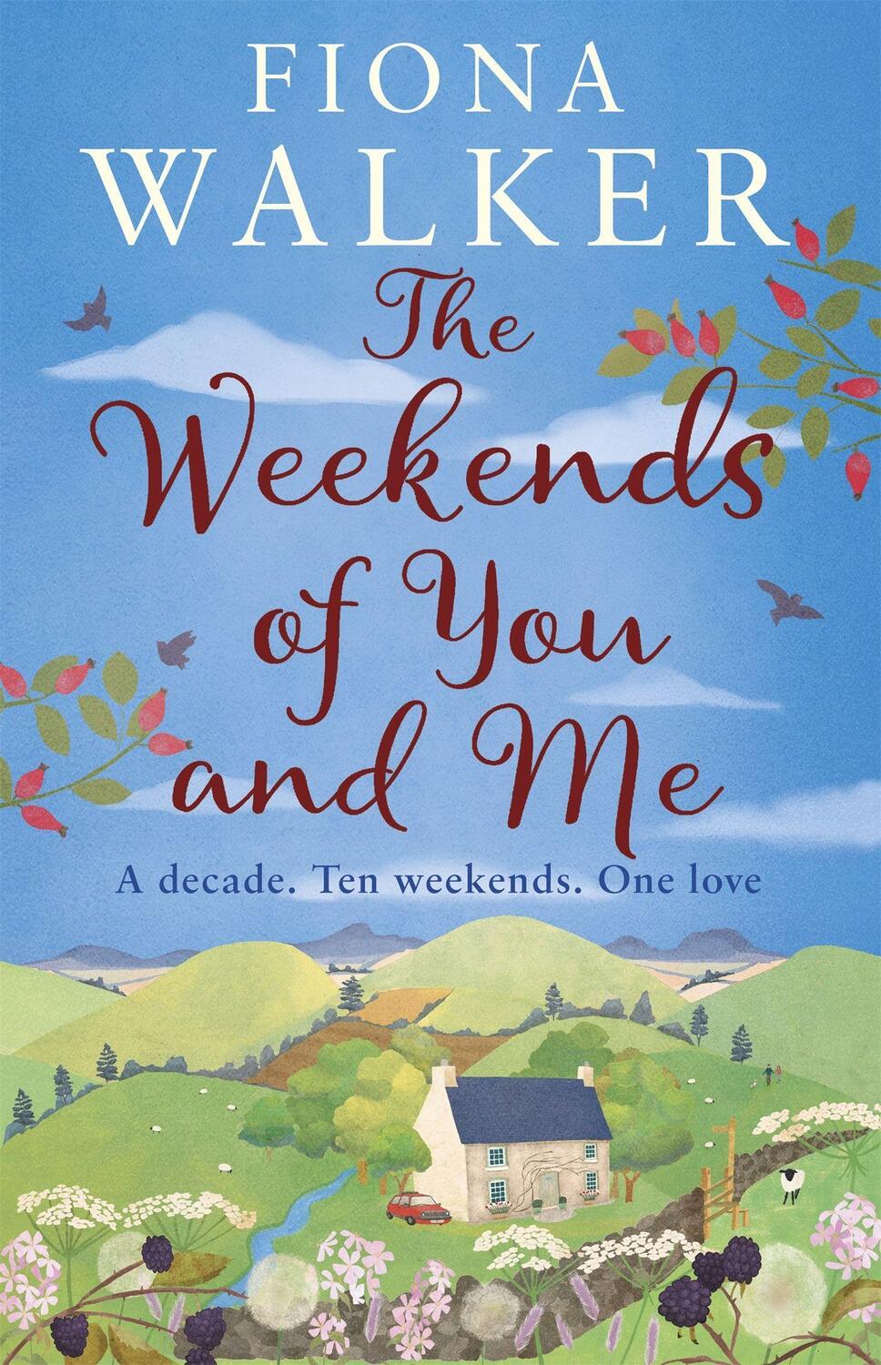 Cover: 9780751556148 | The Weekends of You and Me | Fiona Walker | Taschenbuch | 512 S.