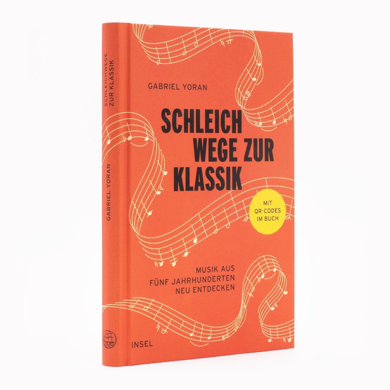 Bild: 9783458644477 | Schleichwege zur Klassik | Gabriel Yoran | Buch | 133 S. | Deutsch